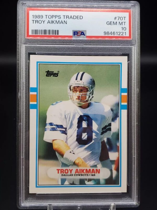 Troy Aikman 1989 Topps Traded Rookie RC Dallas Cowboys 70T PSA 10