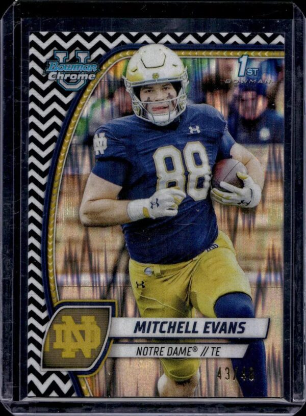 Mitchell Evans 2024 Bowman U Chrome Black White Stealth /48 Notre Dame Fighting Irish 132