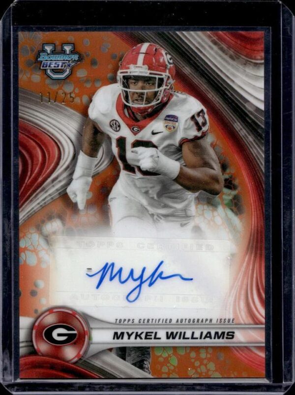 Mykel Williams 2024 Bowman U Best Orange Refractor Auto /25 Georgia Bulldogs