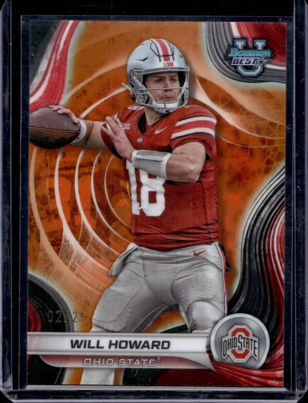 Will Howard 2024 Bowman Best University Orange Refractor /25 Ohio State Buckeyes 68