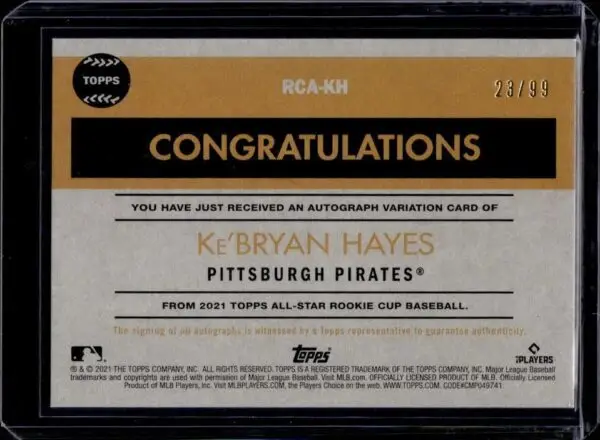 Ke'Bryan Hayes 2021 Topps All-Star Rookie Cup Holofractor Auto /99 Pittsburgh Pirates - Image 2