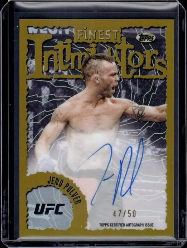 Jens Pulver 2024 Topps Finest UFC Gold Refractor Intimidators Auto /50 IA-JPU