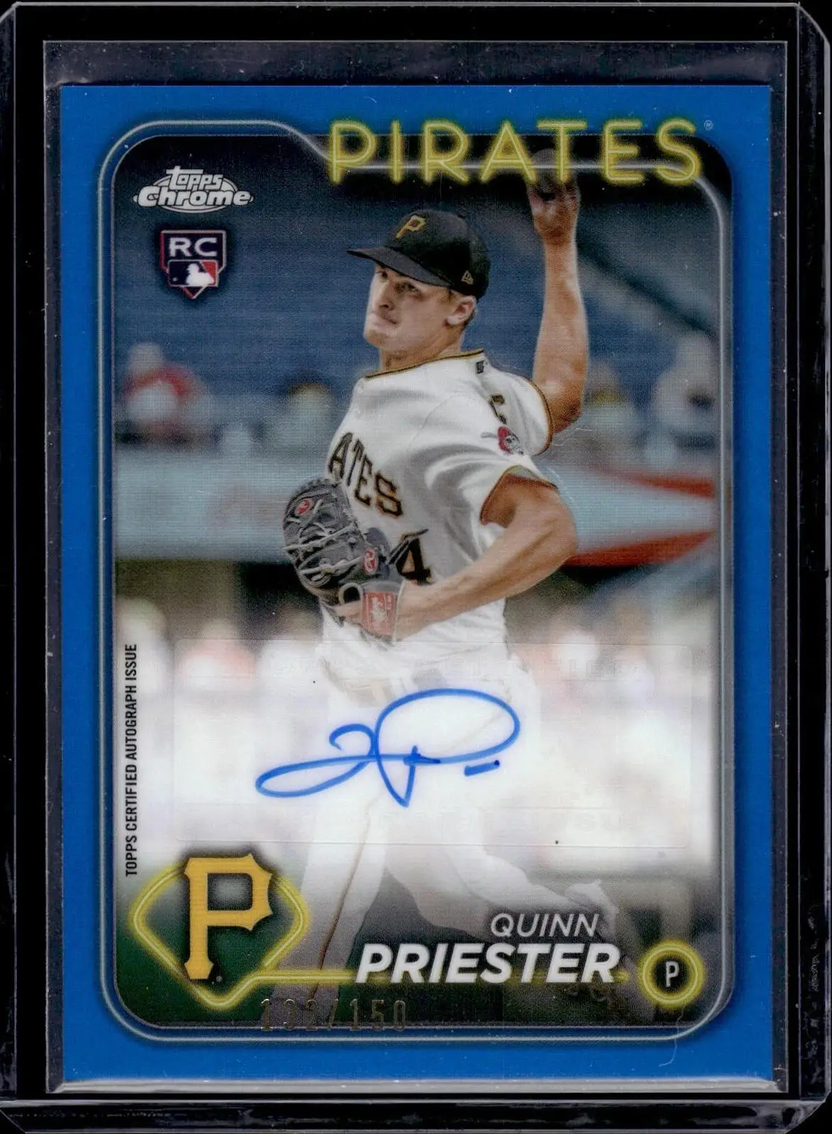 Quinn Priester 2024 Topps Chrome Update Blue RC Auto /150 Pittsburgh Pirates