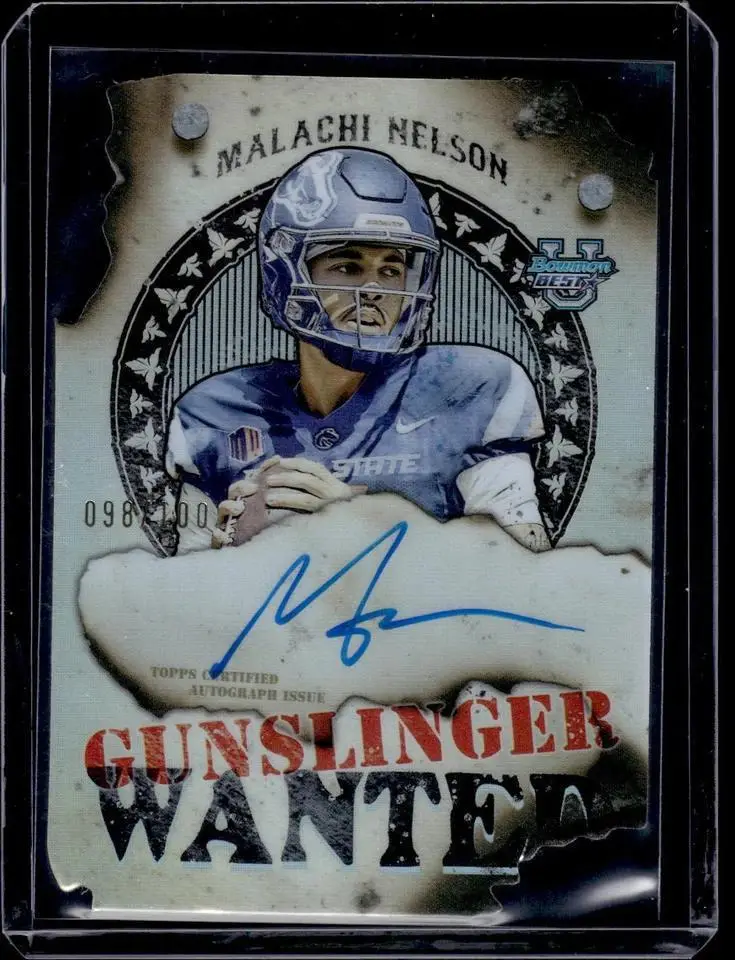 Malachi Nelson 2024 Bowman U Best Gunslinger Auto /100 Boise State Broncos GB-MN
