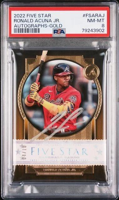 Ronald Acuna Jr 2022 Topps Five Star Gold Auto /10 Atlanta Braves FSA-RAJ PSA 8