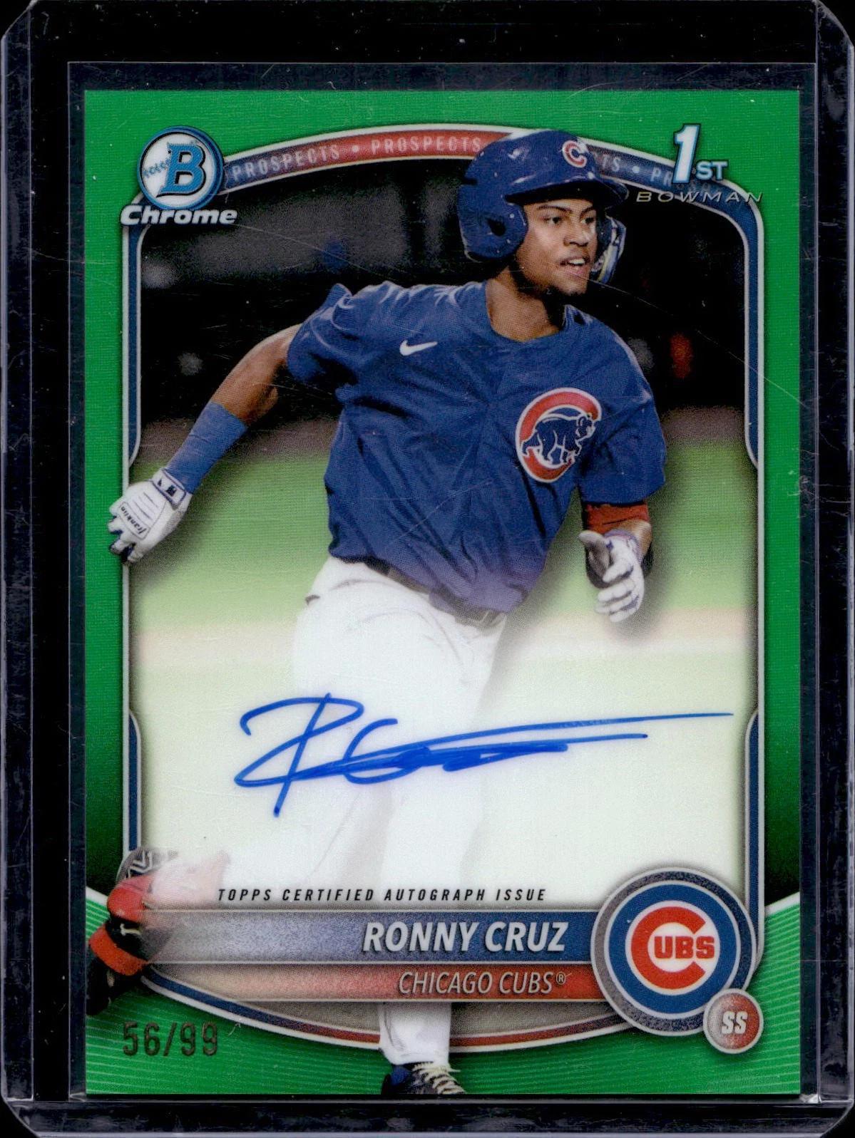 Ronny Cruz 2025 Bowman Chrome 1st Green Refractor Auto /99 Chicago Cubs CPA-RCR