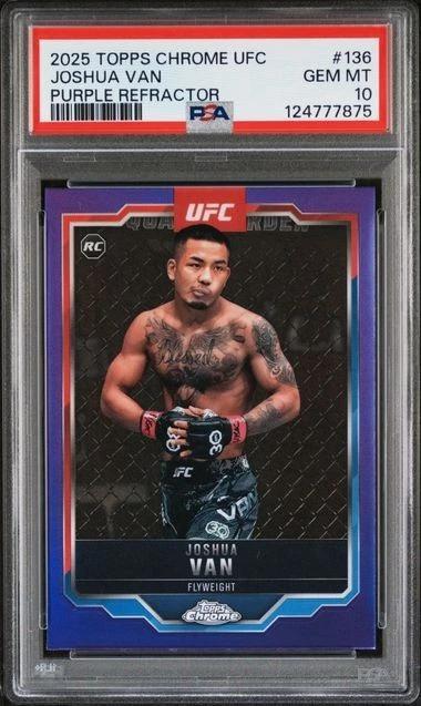 Joshua Van 2025 Topps Chrome UFC Purple Refractor RC 136 PSA 10 Pop 3