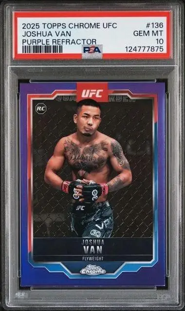Joshua Van 2025 Topps Chrome UFC Purple Refractor RC 136 PSA 10 Pop 3