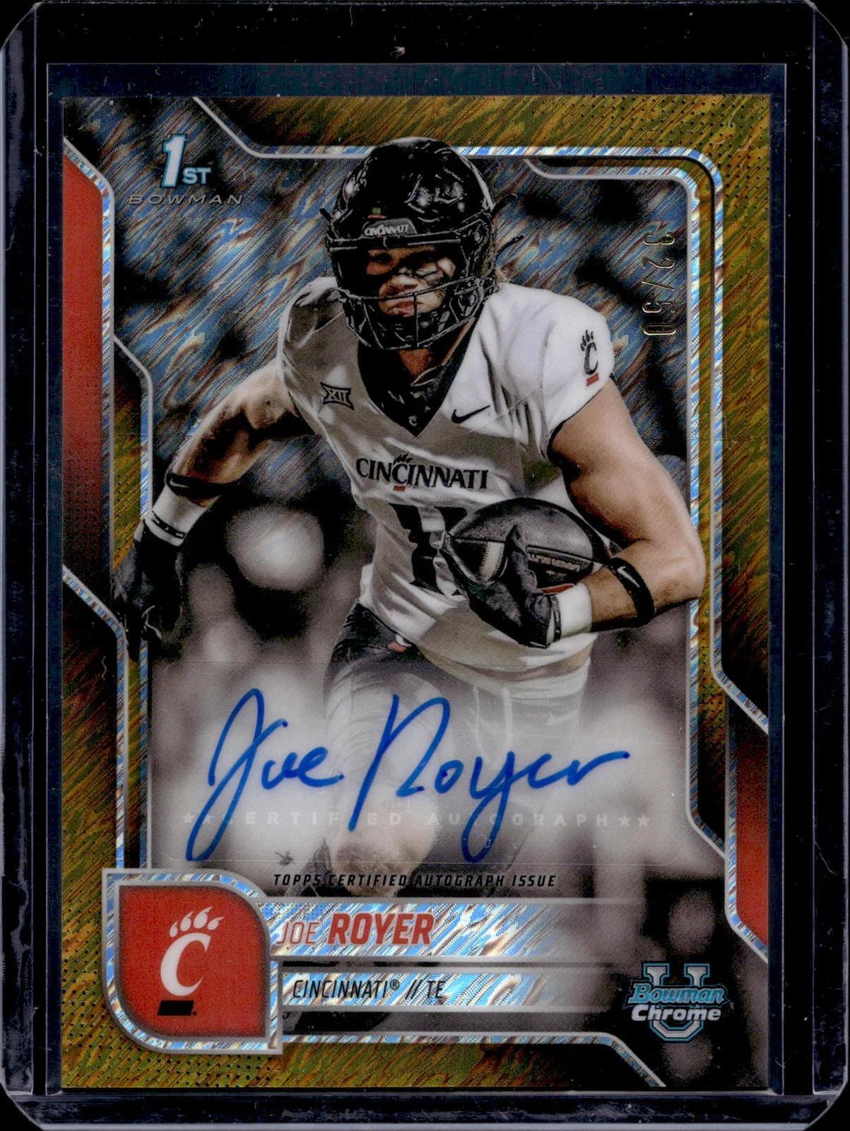 Joe Royer 2025 Bowman U Chrome 1st Gold Shimmer Auto /50 Cincinnati Bearcats BCA-JRO