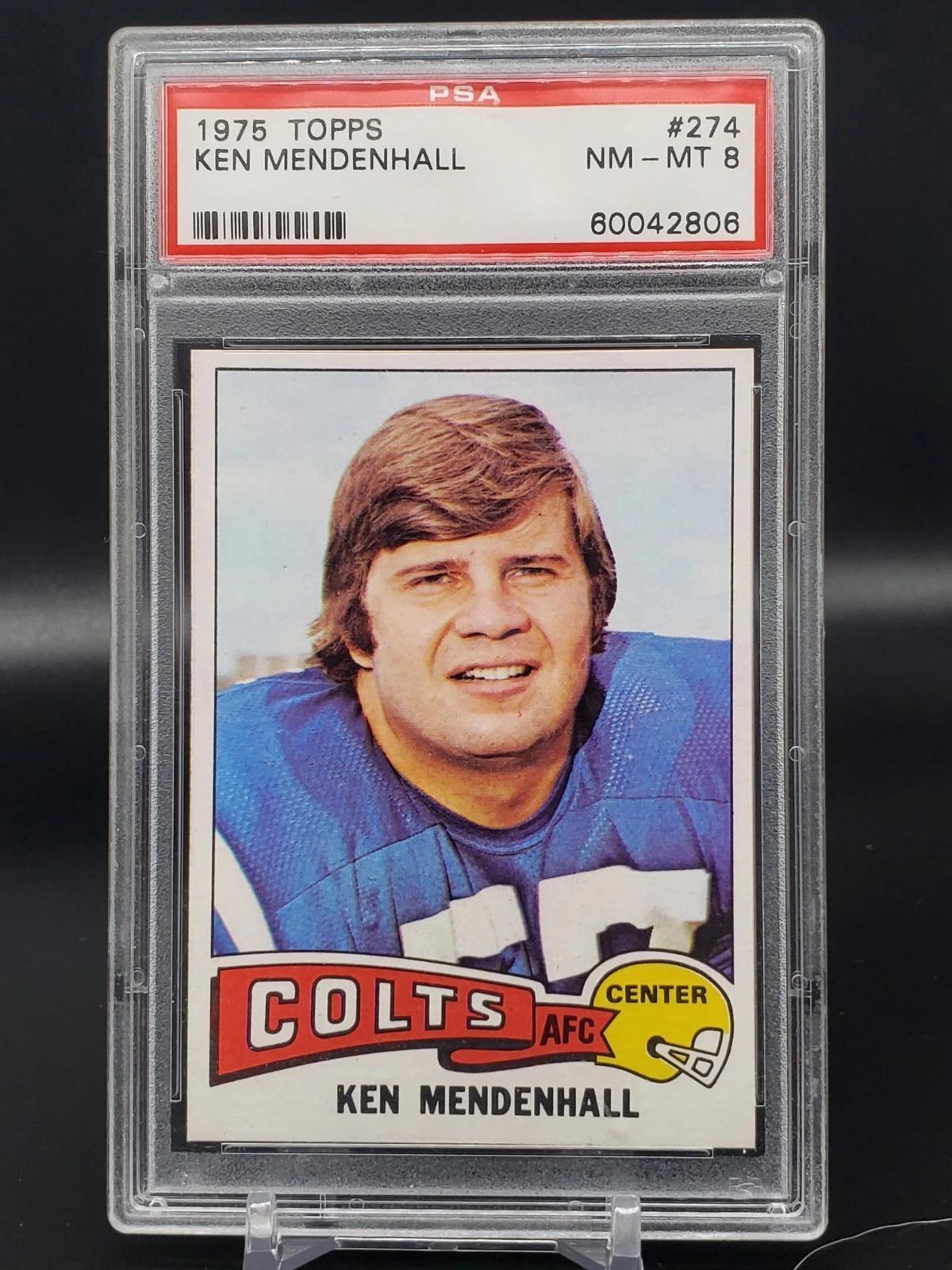 Ken Mendenhall 1975 Topps Baltimore Colts 274 PSA 8