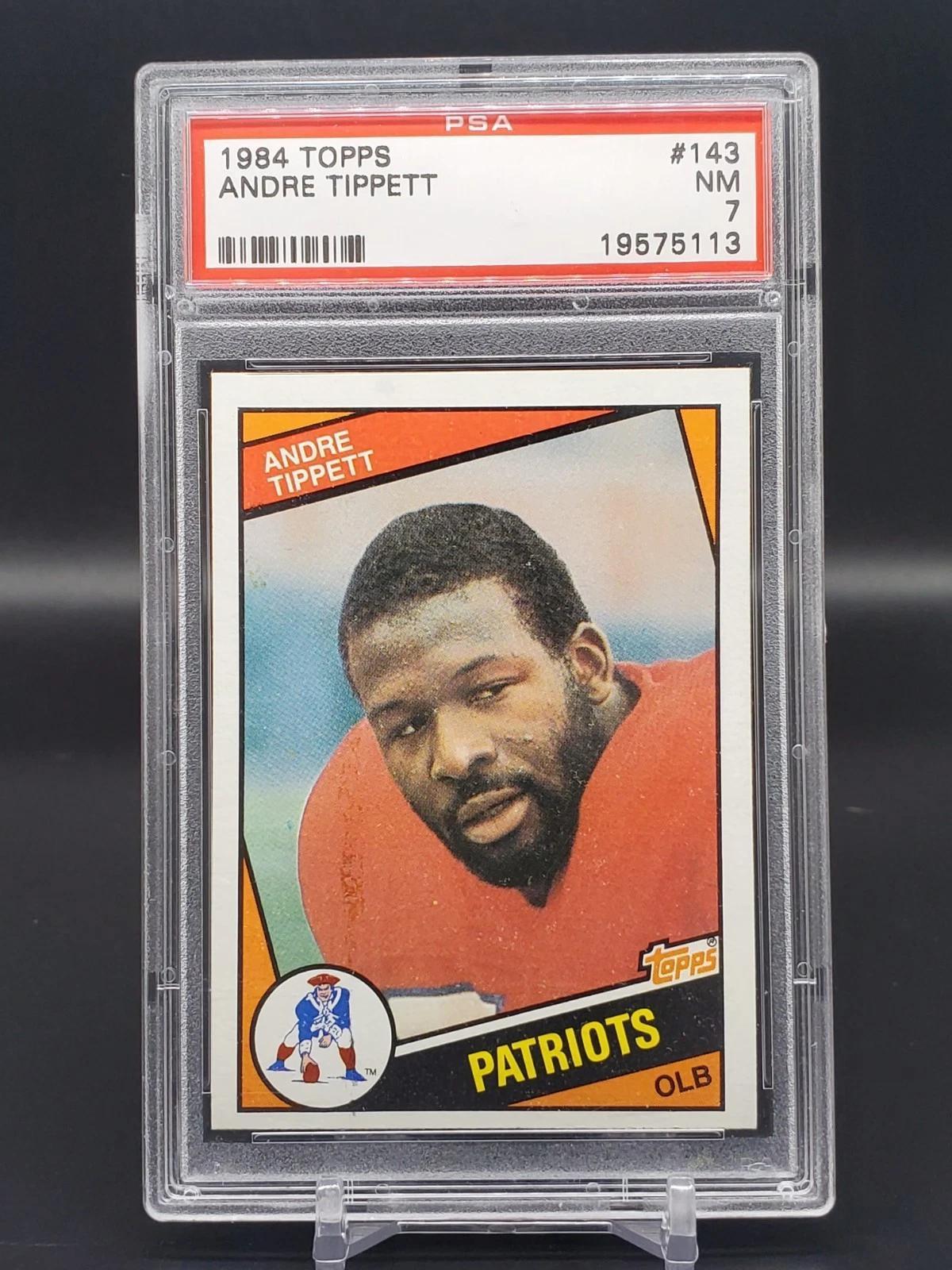 Andre Tippett1984 Topps  New England Patriots 143 PSA 7
