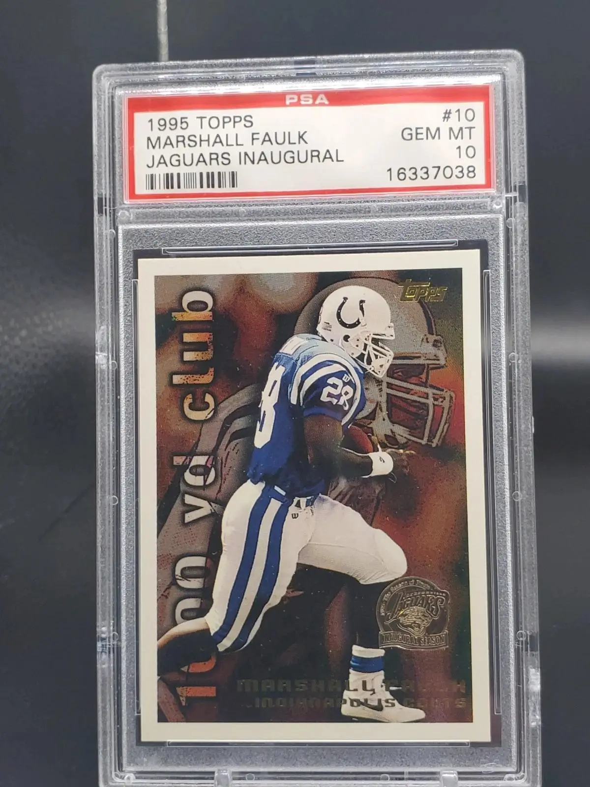 Marshall Faulk 1995 Topps Jaguars Inaugural Indianapolis Colts #10 PSA 10