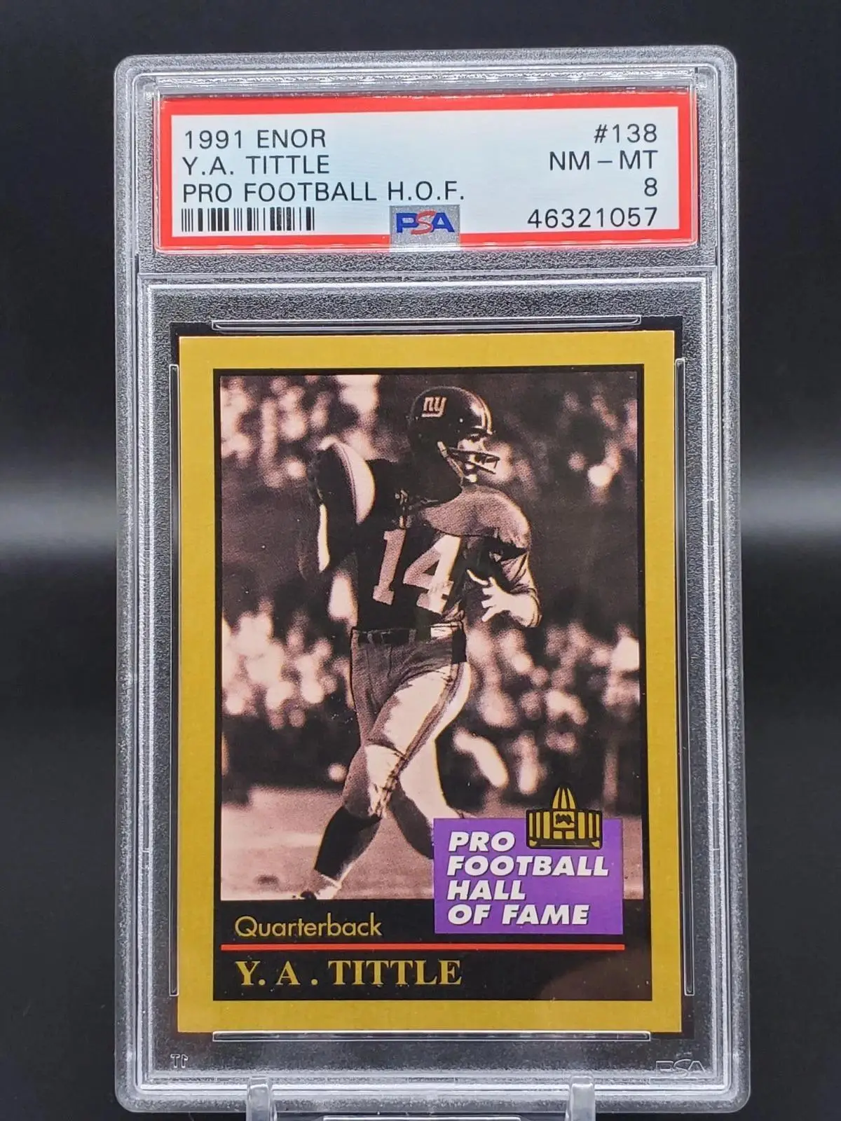 Y.A Tittle 1991 Enor  Pro Football HOF New York Giants #138 PSA 8