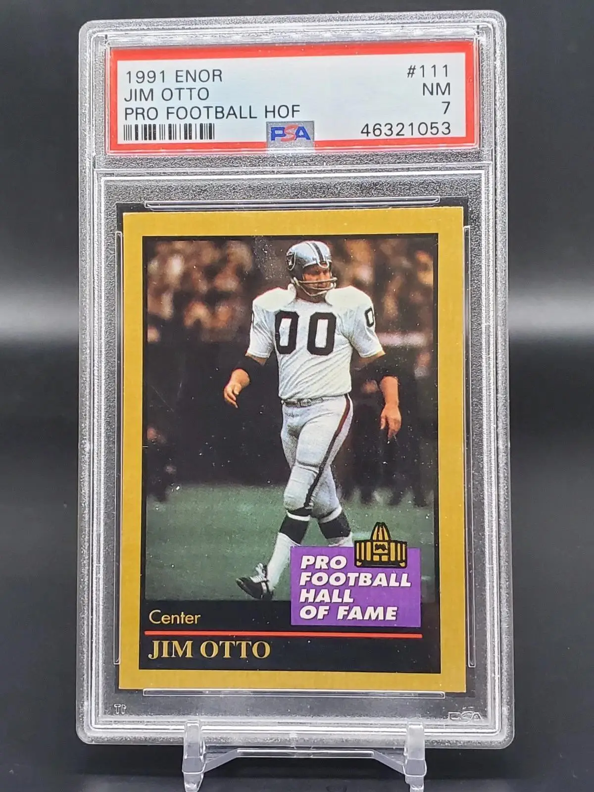 Jim Otto 1991 Enor Pro Football HOF Oakland Raiders #111 PSA 7