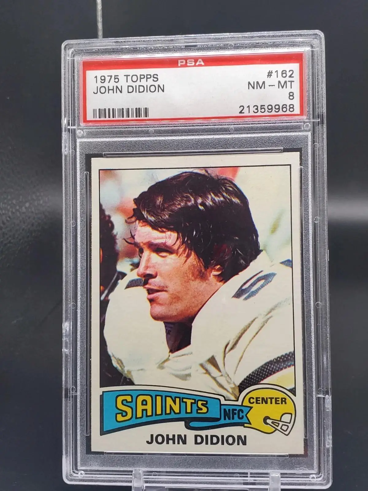 John Didion 1975 Topps New Orleans Saints #162 PSA 8