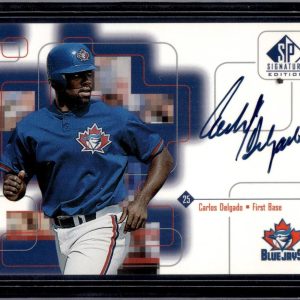 Carlos Delgado 1999 SP Signature Edition Auto Toronto Blue Jays CD
