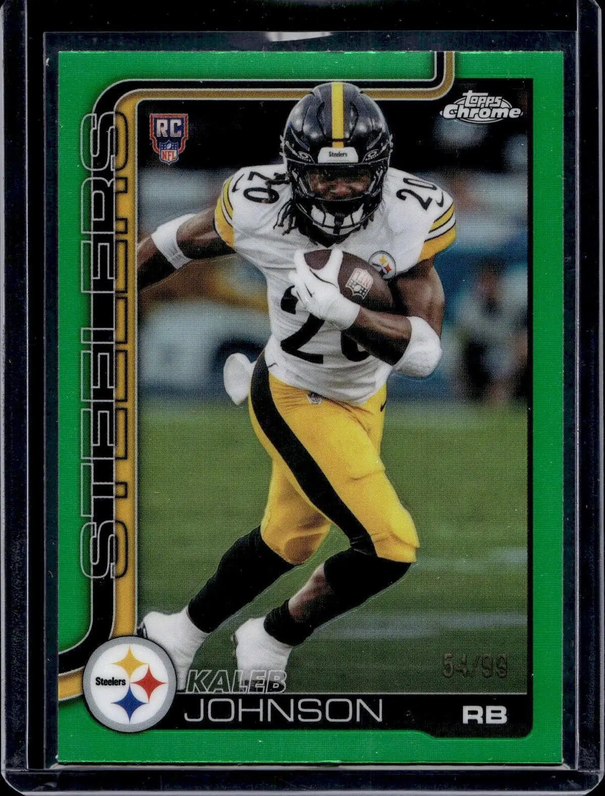 Kaleb Johnson 2025 Topps Chrome Green Refractor /99 RC Pittsburgh Steelers 323