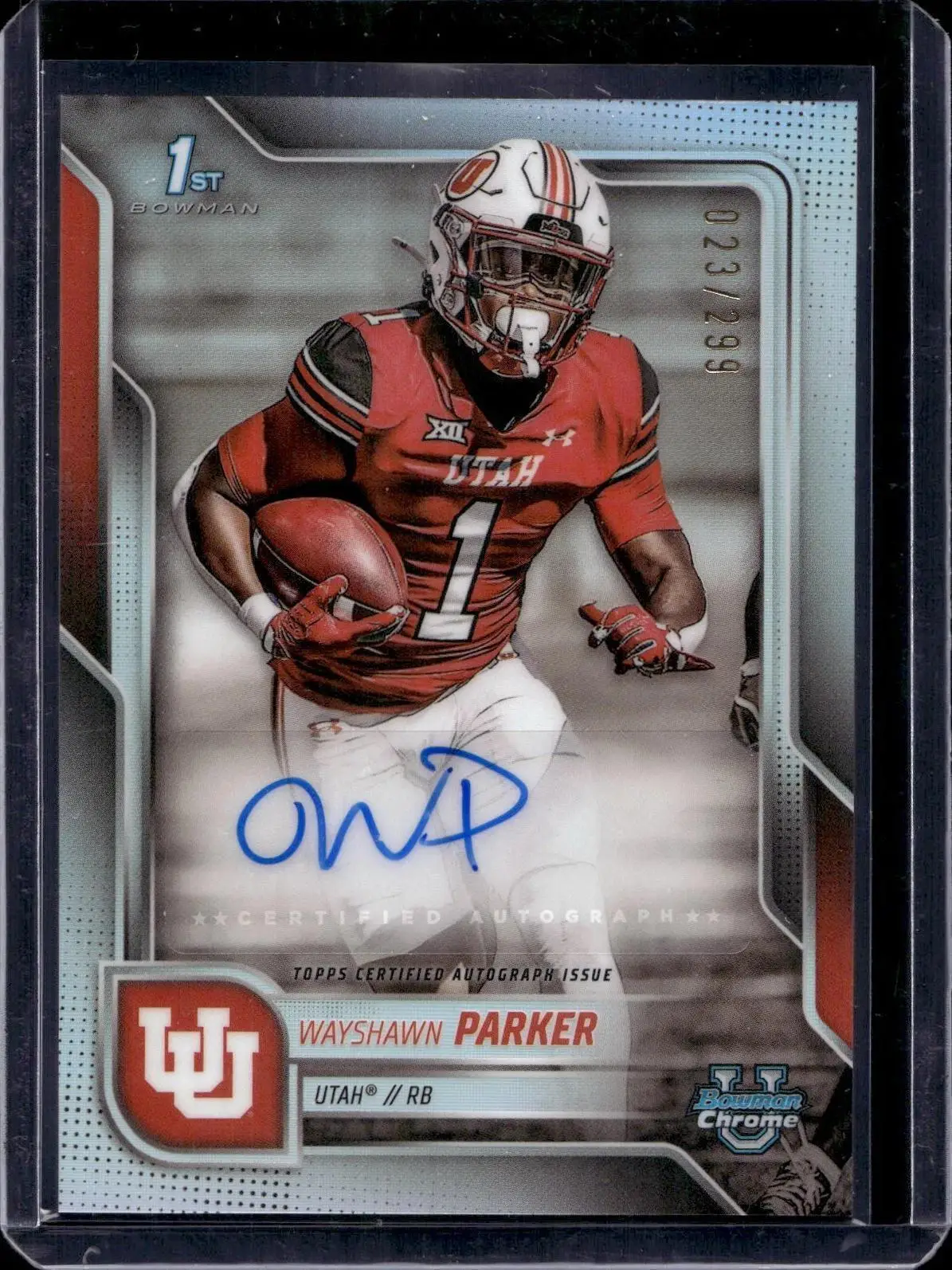 WayShawn Parker 2025 Bowman U Chrome 1st Refractor Auto /299 Utah Utes BCA-WP